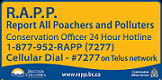 Report All Poachers and Polluters.